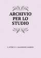ARCHIVIO PER LO STUDIO, G. PITRE E. S . SALONEONE-MARINO 