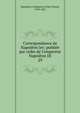 Correspondance de Napol?on Ier; publi?e par ordre de l'empereur Napol?on III, Napoleon I, Emperor of the French, 1769-1821 