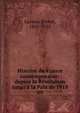 Histoire de France contemporaine; depuis la R?volution jusqu'? la Paix de 1919, Lavisse, Ernest, 1842-1922 