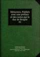 Mmoires. Publis avec une prface et des notes par le duc de Broglie. 01, Talleyrand-Pe?rigord, Charles Maurice de, prince de Be?ne?vent, 1754-1838,Broglie, Albert de, 1821-1901 