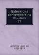 Galerie des contemporains illustres. 01, Lom?nie, Louis de, 1815-1878 