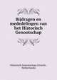 Bijdragen en mededelingen van het Historisch Genootschap, Historisch Genootschap (Utrecht , Netherlands) 
