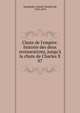 Chute de l'empire: histoire des deux restaurations, jusqu'? la chute de Charles X, Vaulabelle, Achille Tenaille de, 1799-1879 