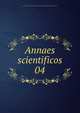 Annaes scientificos. 04, Academia Polytechnica do Porto,Oporto. Universidade. Faculdade de Sciencias. Anais 