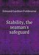 Stability, the seaman's safeguard, Edmund Gardiner Fishbourne 