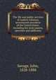 The life and public services of Andrew Johnson, seventeenth president of the United States. Including his state papers, speeches and addresses, Savage, John, 1828-1888 