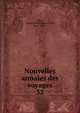 Nouvelles annales des voyages. 32, Parr, Charles McKew donor,Parr, Ruth, donor 