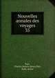 Nouvelles annales des voyages. 35, Parr, Charles McKew donor,Parr, Ruth, donor 