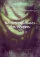 Nouvelles annales des voyages. 37, Parr, Charles McKew donor,Parr, Ruth, donor 