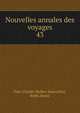 Nouvelles annales des voyages. 43, Parr, Charles McKew donor,Parr, Ruth, donor 