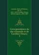 Correspondance du duc d'Aumale et de Cuvillier-Fleury;, Aumale, Henri d'Orl?ans, duc d', 1822-1897,Cuvillier-Fleury, Alfred Auguste, 1802-1887 