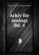 Arkiv fr zoologi. Bd. 4, Kungl. Svenska vetenskapsakademien 