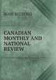 CANADIAN MONTHLY AND NATIONAL REVIEW, Rose Belford 