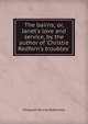 The bairns; or, Janet's love and service, by the author of 'Christie Redfern's troubles'., Margaret Murray Robertson 
