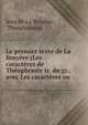 Le premier texte de La Bruy?re (Les caract?res de Th?ophraste tr. du gr., avec Les caract?res ou ., Jean de La Bruy?re , Theophrastus 