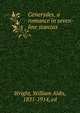 Generydes, a romance in seven-line stanzas, Wright William Aldis 