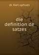 Die definition de satzes, dr. Karl uphues 