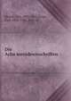 Die Acha?menideninschriften, Bezold, Carl, 1859-1922,Haupt, Paul, 1858-1926, joint ed 