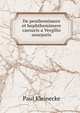 De penthemimere et hephthemimere caesuris a Vergilio usurpatis, Paul Kleinecke 