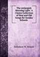 The (enlarged) Morning Light: A Choice Collection of New and Old Songs for Sunday Schools ., Solomon W. Straub 