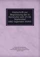 Festschrift zur Begr?ssung der in Karlsruhe vom 27.-30. September 1882 tagenden XXXVI ., Universit?t Heidelberg, Curt Wachsmuth, Fritz Sch?ll , Karl Friedrich Wilhelm Zangemeister , Gustav Uhlig 
