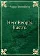 Herr Bengts hustru, August Strindberg 