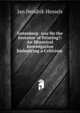 Gutenberg: was He the Inventor of Printing?: An Historical Investigation Embodying a Criticism ., Jan Hendrik Hessels 