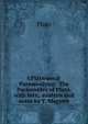 GPl?twnos@ Parmen?dys@. The Parmenides of Plato, with intr., analysis and notes by T. Maguire, Plato 