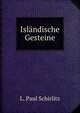 Islandische Gesteine., L. Paul Schirlitz 