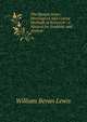 The Human brain: Histological and Coarse Methods of Research : a Manual for Students and Asylum ., William Bevan Lewis 