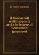 Il buonarroti scritti sopra le arti e le lettere di benvenuto gasparoni, Di Enrico Narducci 