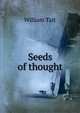 Seeds of thought, William Tait 