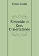 Simonide di Ceo: Dissertazione, Enrico Cesati 