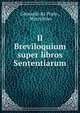 Il Breviloquium super libros Sententiarum, Gherardo da Prato , Marcellino 