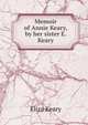 Memoir of Annie Keary, by her sister E. Keary., Eliza Keary 