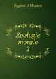 Zoologie morale. 2, Eug?ne. 1 Mouton 