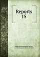Reports. 15, India Archaeological Survey, Archaeological Survey of India 
