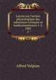Lecons sur l'action physiologique des substances toxiques et medicamenteuses v. 2, 1882, Alfred Vulpian 