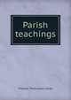 Parish teachings, Thomas Thellusson Carter 