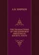 THE TRANSACTIONS OF THE EDINBURGH OBSTETRICAL SOCIETY, VOLVII, A.R. Simpson 