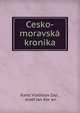 Cesko-moravska kronika, Karel Vladislav Zap , Josef Jan Kor?an 