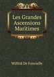 Les Grandes Ascensions Maritimes, Wilfrid de Fonvielle 