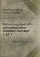 Sammlung deutsch-schweizerischer Mundart-literatur. 7, pt. 1, Otto Sutermeister , Michael Kuoni 