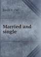 Married and single, Emily C. Orr 