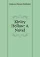 Kinley Hollow: A Novel, Gideon Hiram Hollister 