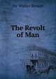 The Revolt of Man, Walter Besant 