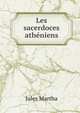 Les sacerdoces atheniens, Jules Martha 