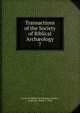 Transactions of the Society of Biblical Archology. 7, Society of Biblical Arch?ology (London , England), Walter L . Nash 