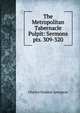 The Metropolitan Tabernacle Pulpit: Sermons. pts. 309-320, Charles Haddon Spurgeon 