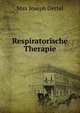 Respiratorische Therapie, Max Joseph Oertel 